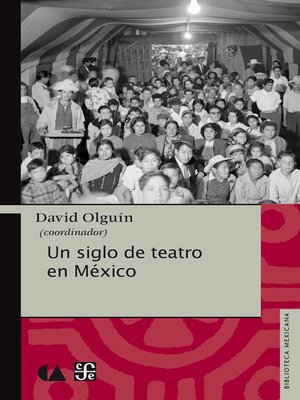 cover image of Un siglo de teatro en México